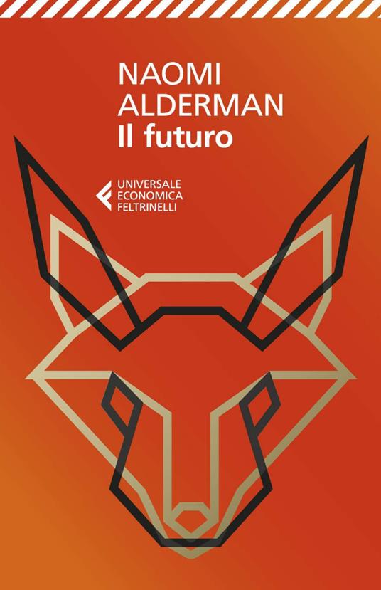 Il futuro -  Naomi Alderman - copertina