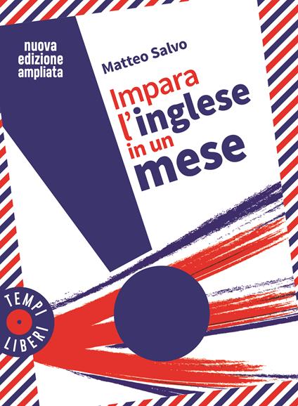  Impara l'inglese in un mese -  Matteo Salvo - copertina