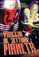 Viaggio al 7° pianeta