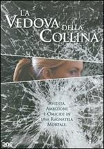 La vedova della collina (DVD)