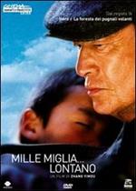 Mille miglia... lontano