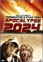 Apocalypse 2024