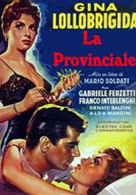 La provinciale. Ed. restaurata
