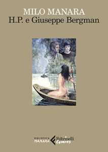 Libro H.P. e Giuseppe Bergman Milo Manara