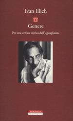 Genere. Per una critica storica dell'uguaglianza