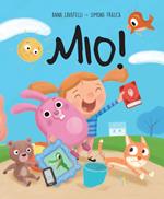 Mio! Ediz. a colori