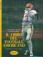 Il libro del football americano. Ediz. illustrata
