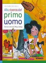 Alla ricerca del primo uomo
