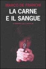 La carne e il sangue