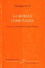 La morale come pazzia