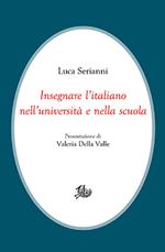 Insegnare l'italiano nell'università e nella scuola