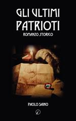 Gli ultimi patrioti
